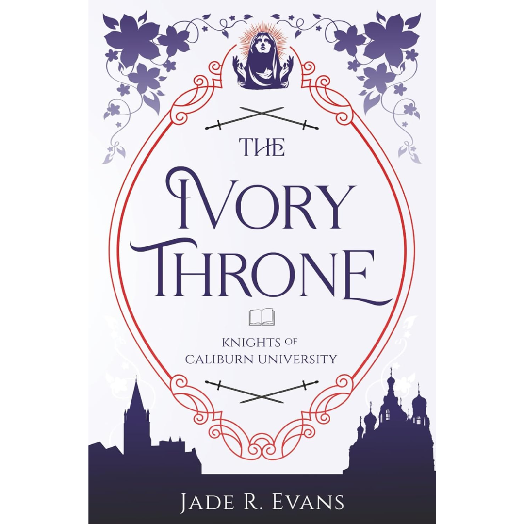 The Ivory Throne By Jade R. Evans