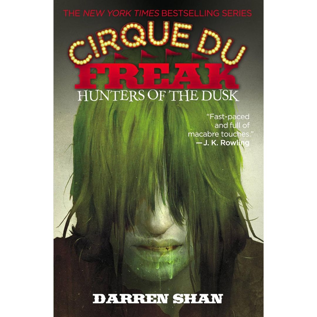 Cirque Du Freak: Hunters of the Dusk By Darren Shan