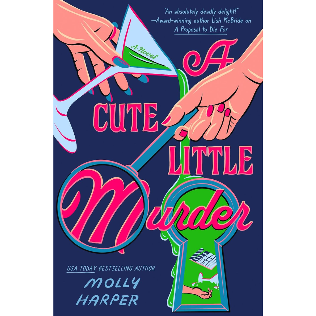 A Cute Little Murder By Molly Harper