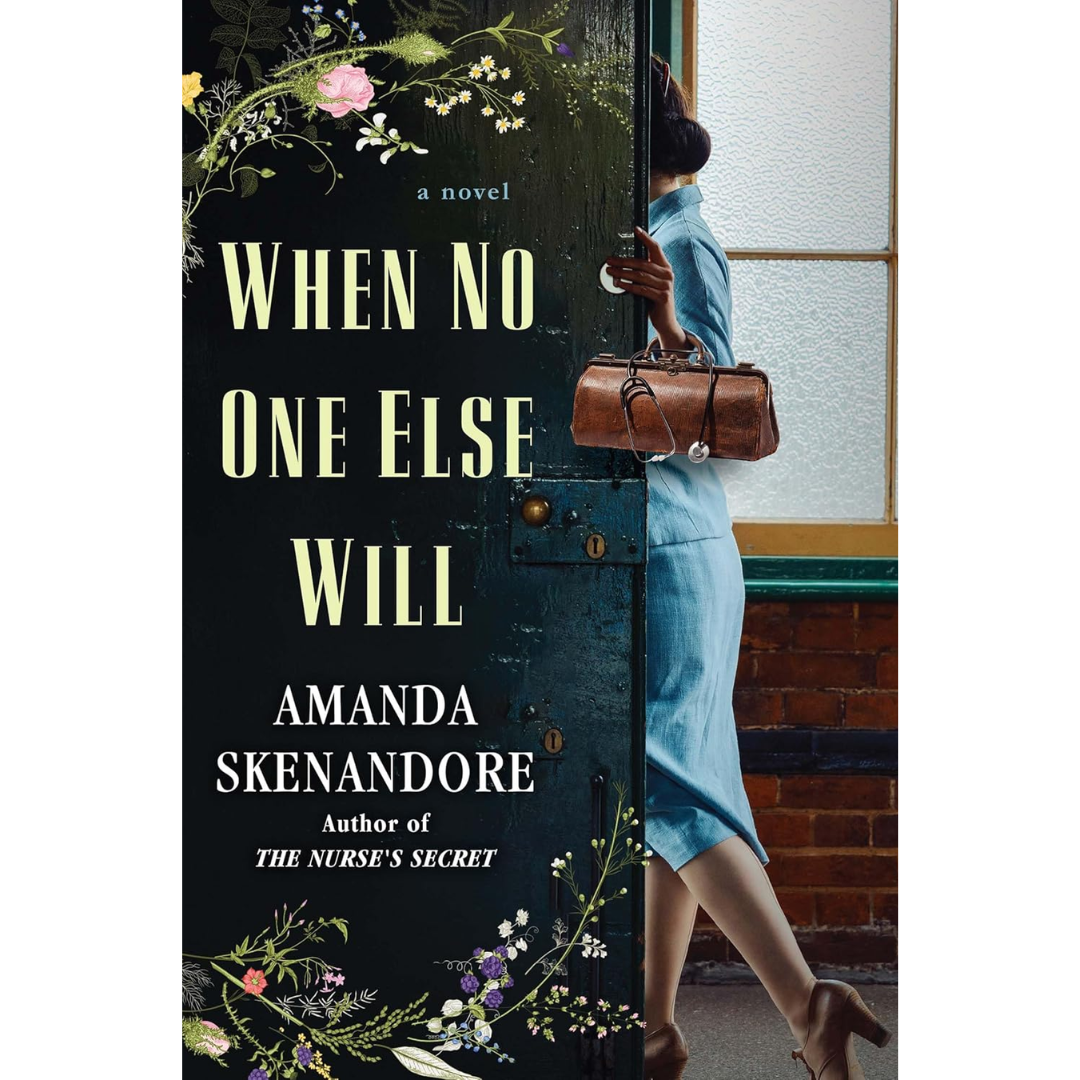 When No One Else Will By Amanda Skenandore
