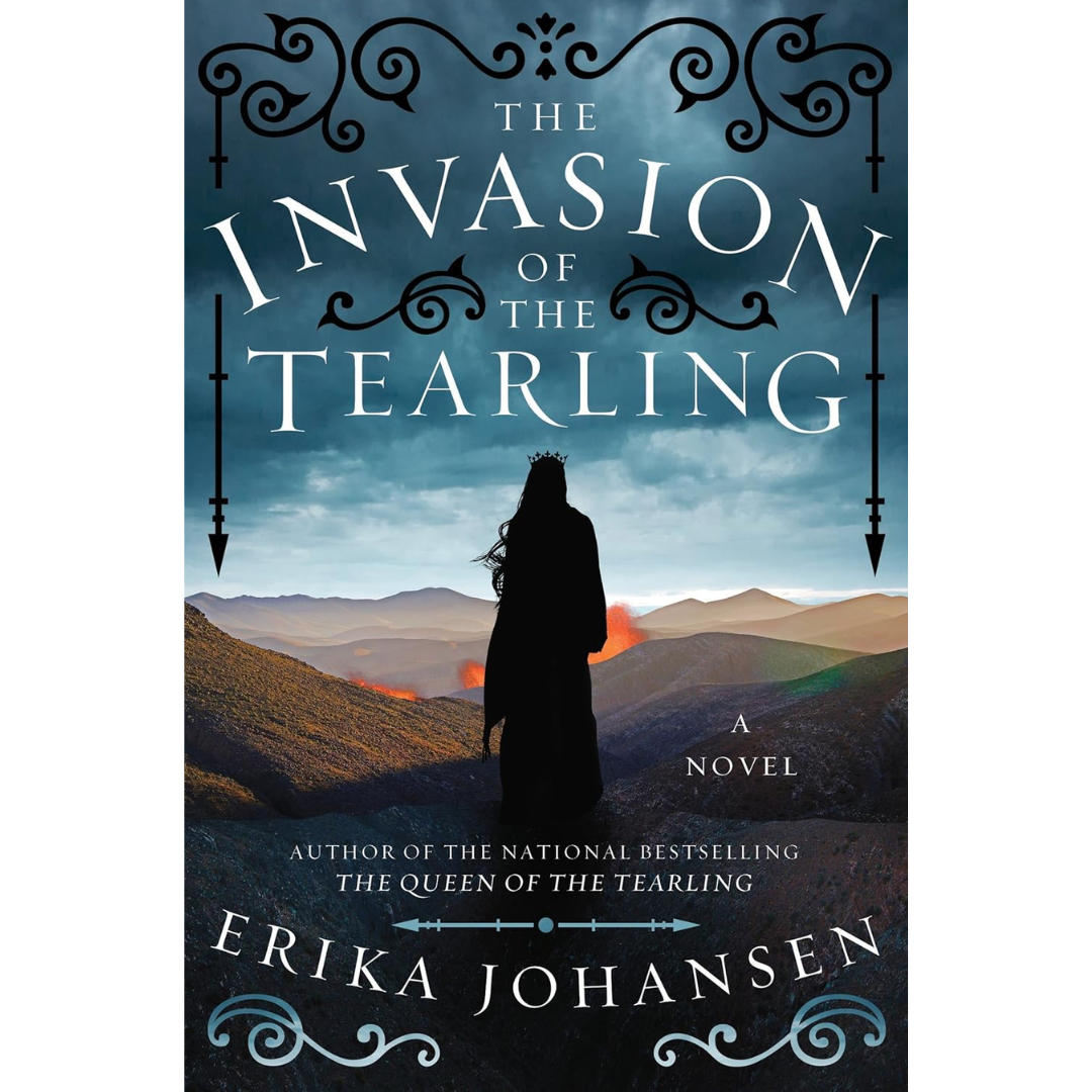 The Invasion of the Tearling By Erika Johansen