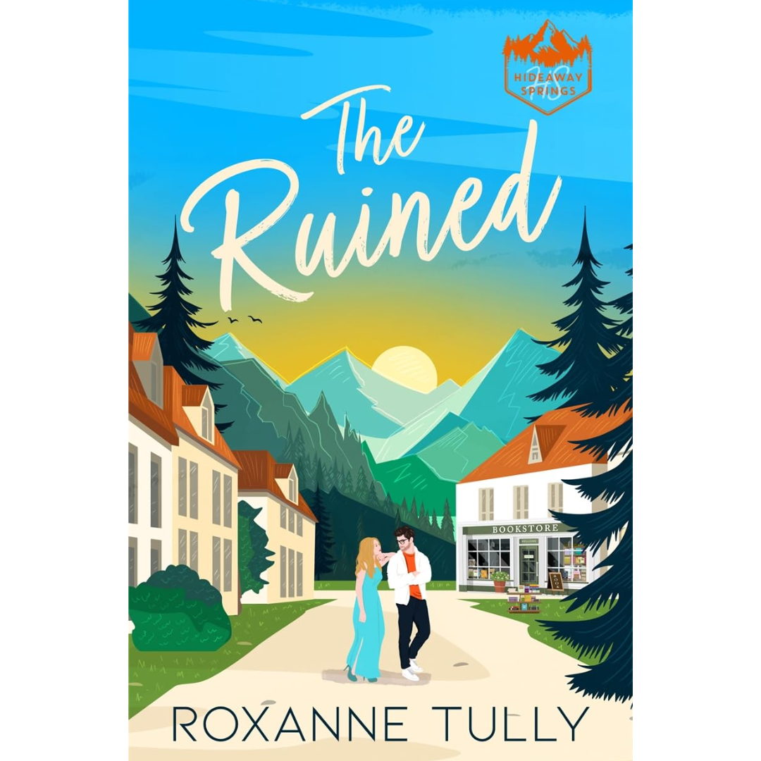 The Ruined By Roxanne Tully