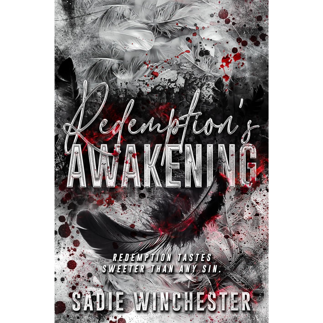 Redemption's Awakening By Sadie Winchester