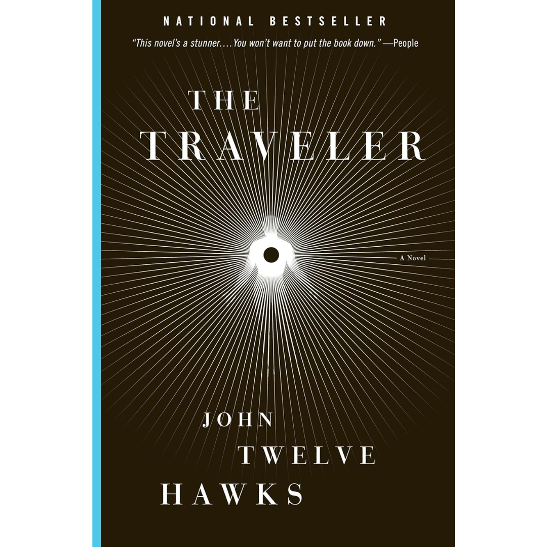 The Traveler By John Twelve Hawks