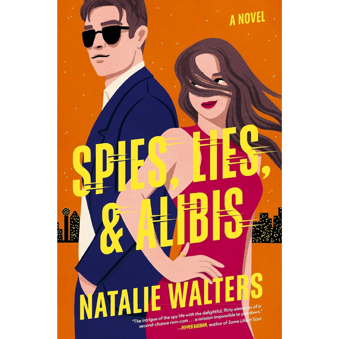 Spies, Lies, and Alibis By Natalie Walters