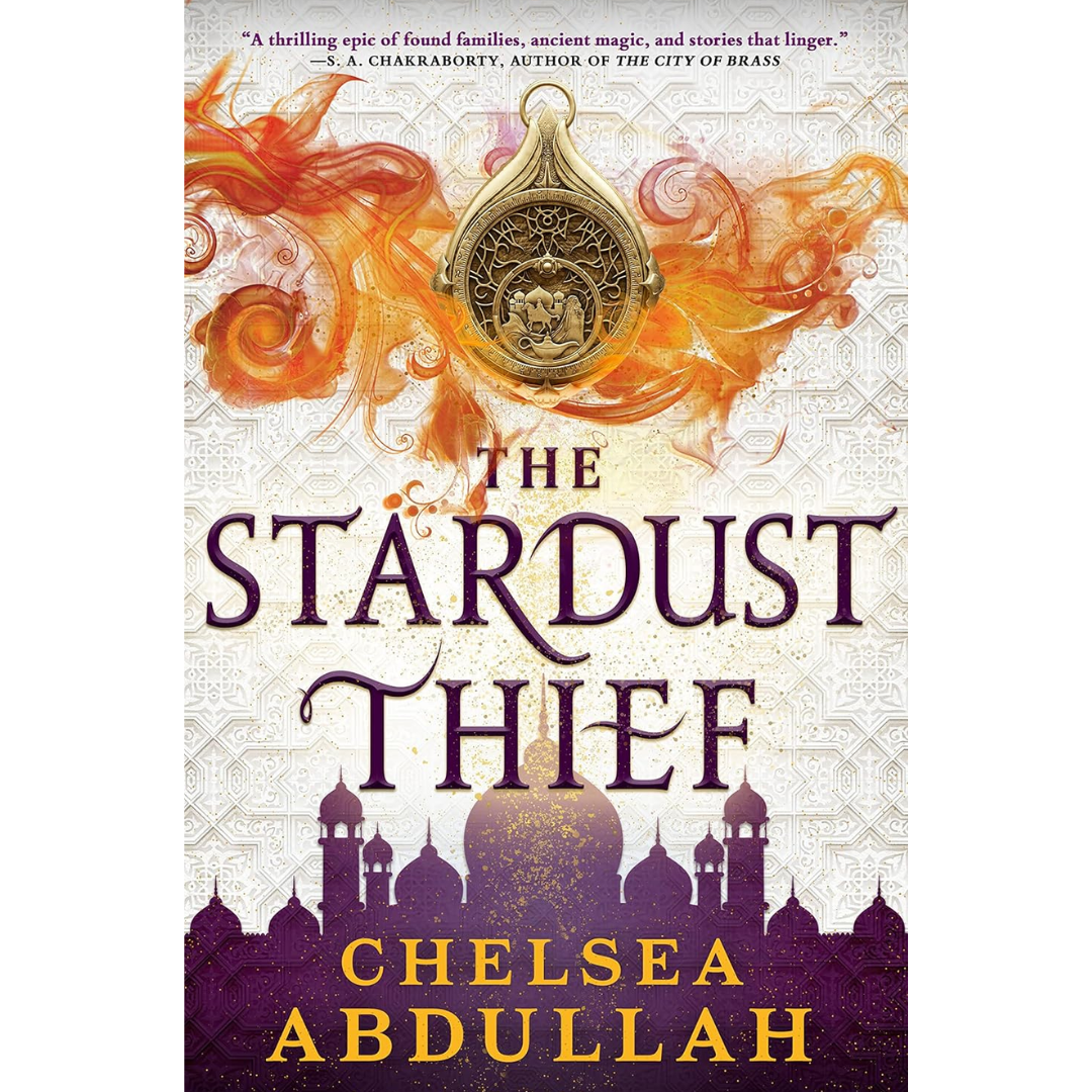 The Stardust Thief By Chelsea Abdullah