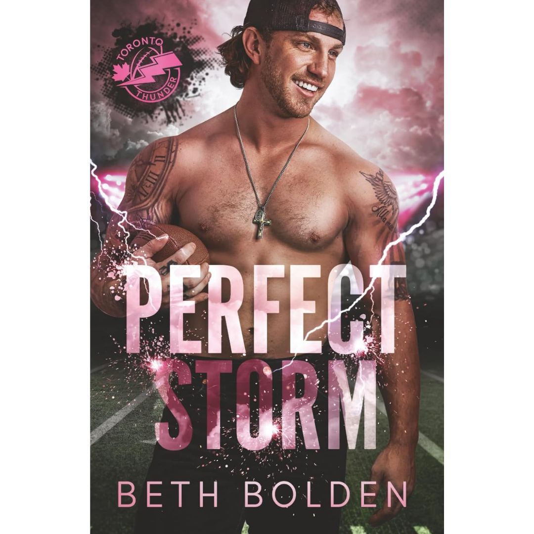 Perfect Storm By Beth Bolden