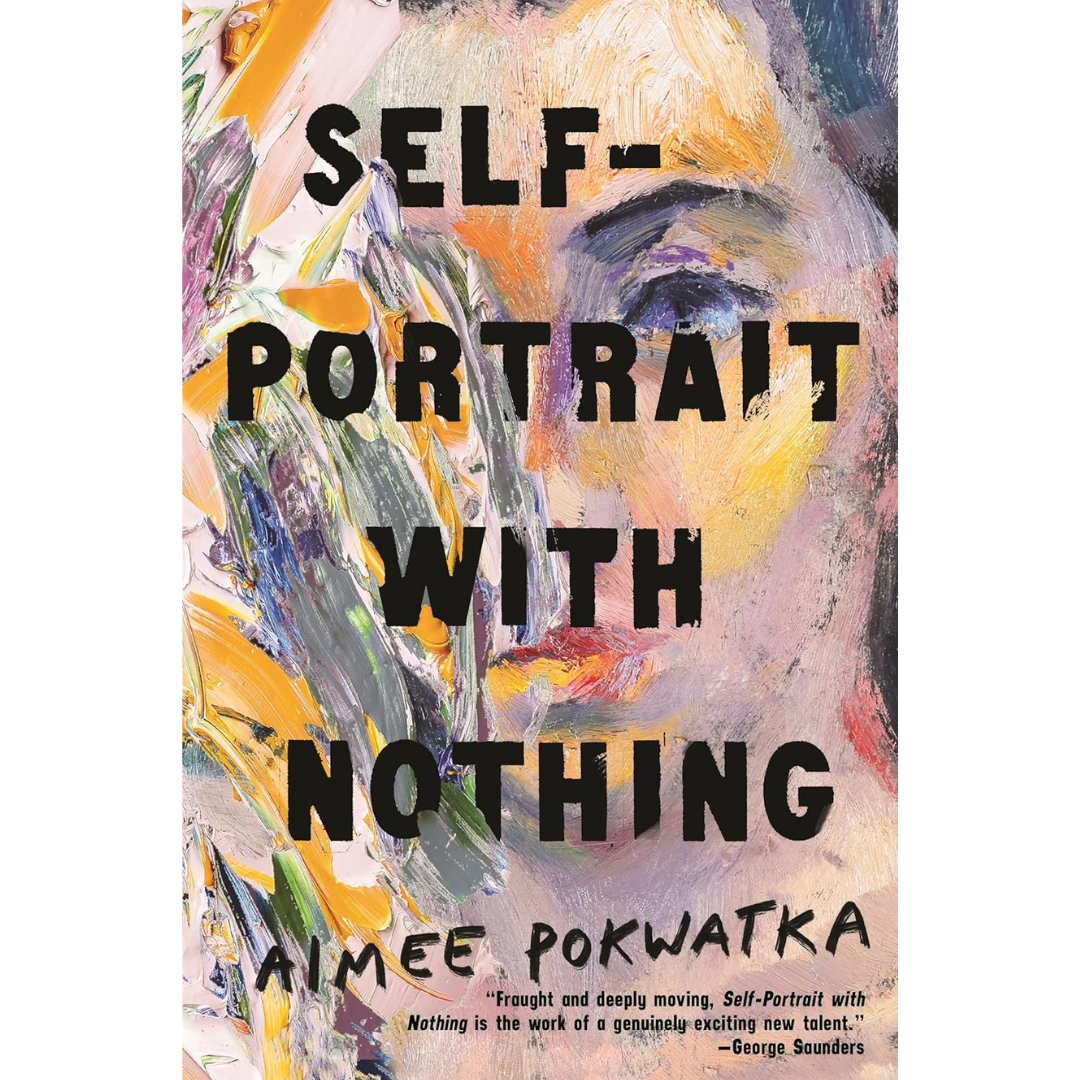 Self-Portrait with Nothing By Aimee Pokwatka