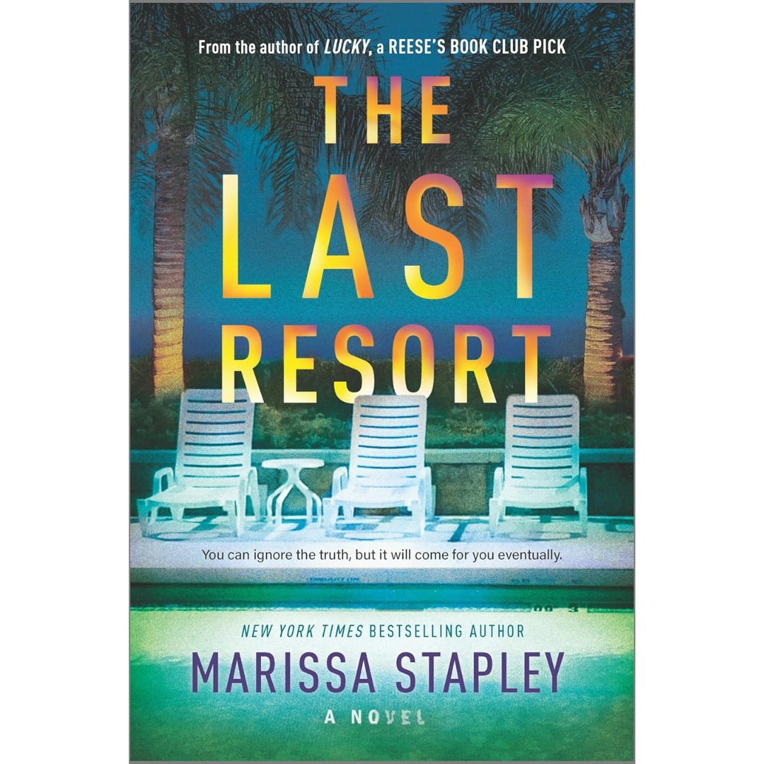 The Last Resort By Marissa Stapley