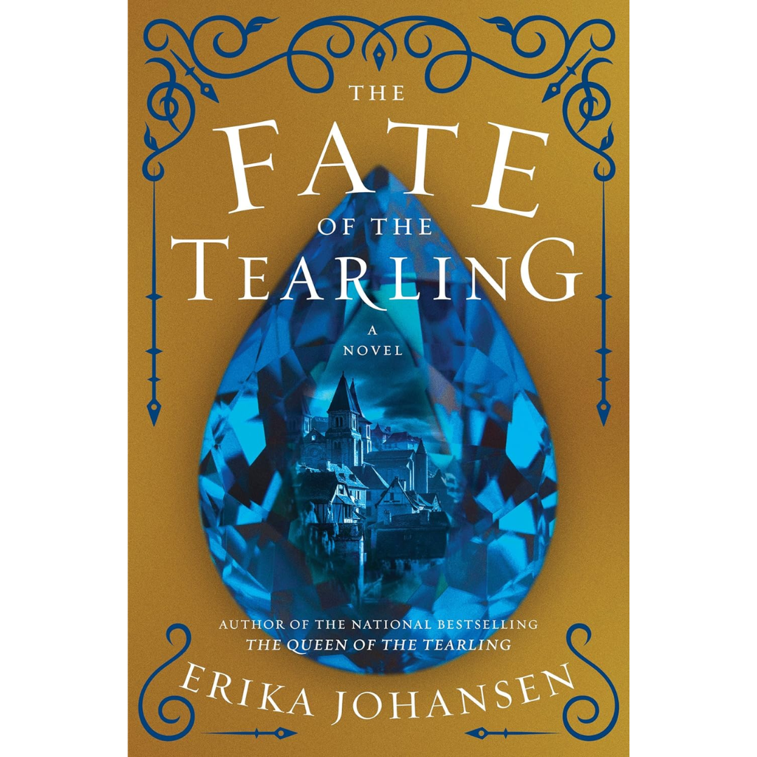 The Fate of the Tearling By Erika Johansen