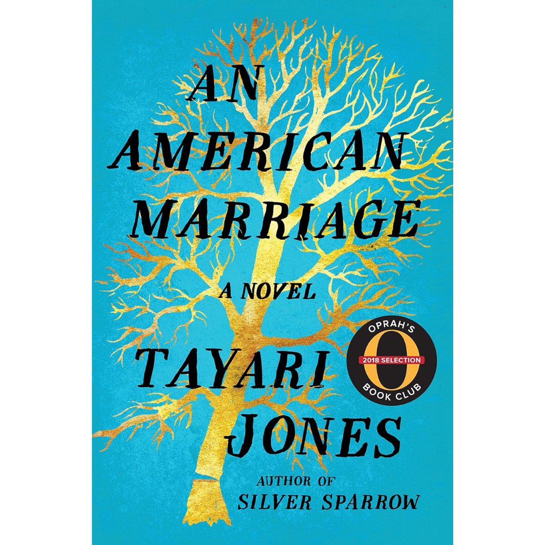 An American Marriage By Tayari Jones Fiction