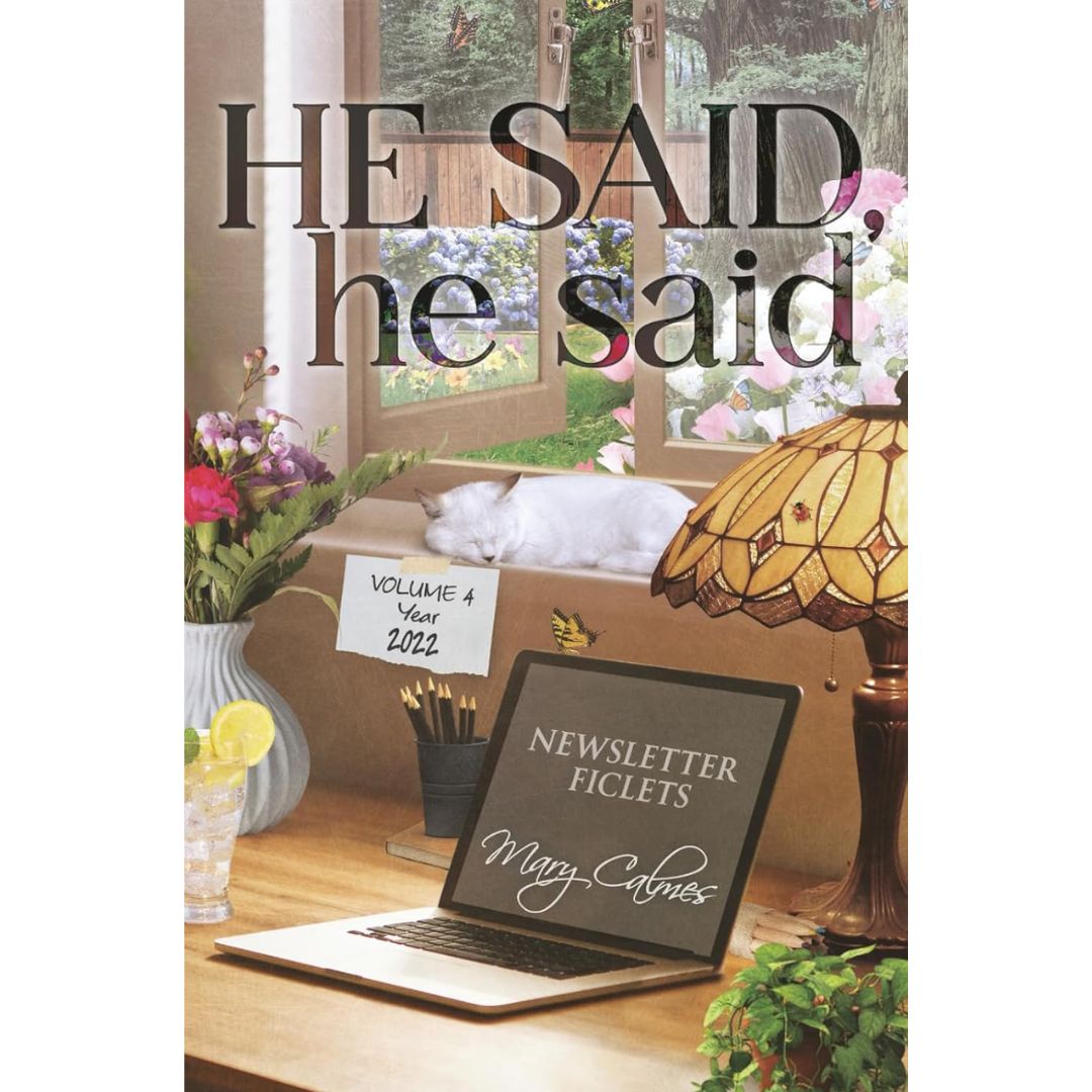 He Said, he said Volume 4 By Mary Calmes