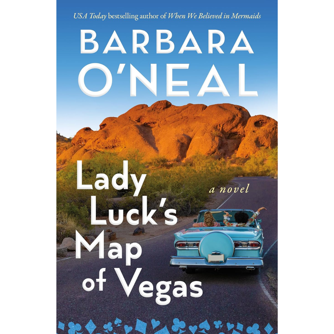 Lady Luck’s Map of Vegas By Barbara O’Neal