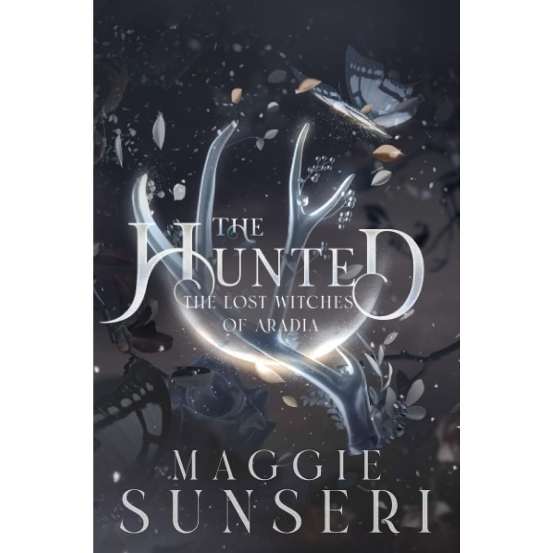 The Hunted By Maggie Sunseri