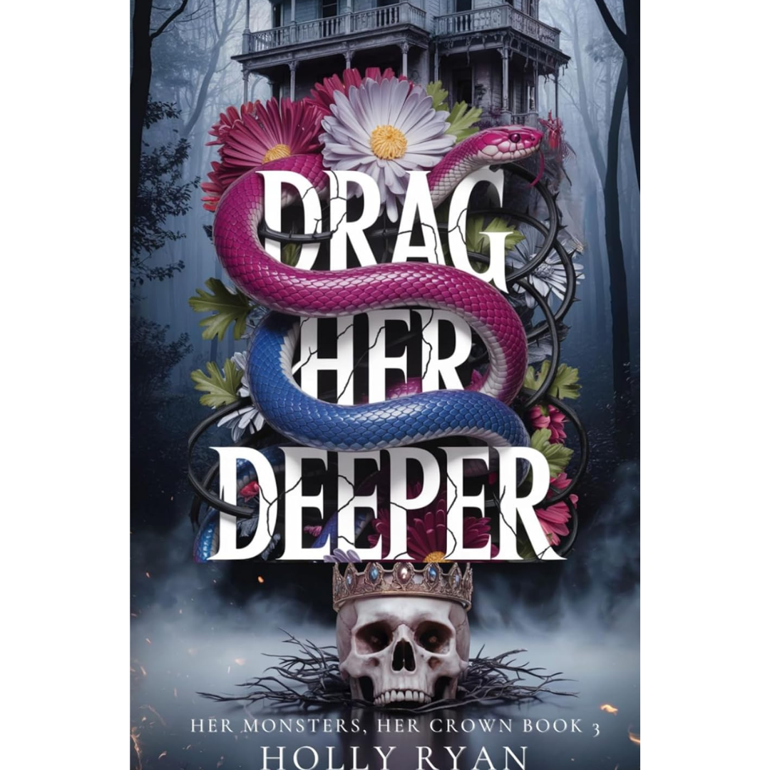Drag Her Deeper By Holly Ryan