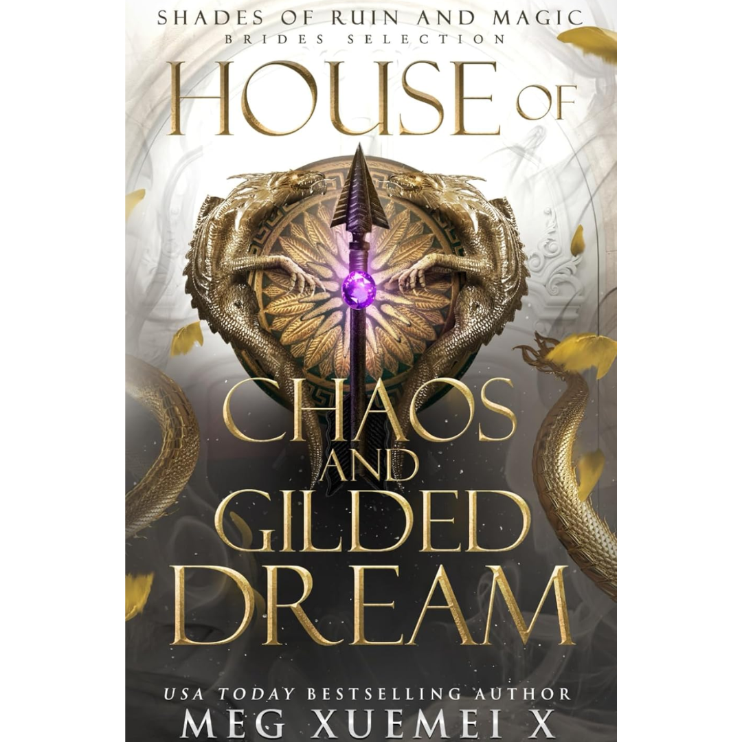 House of Chaos and Gilded Dream By Meg Xuemei X
