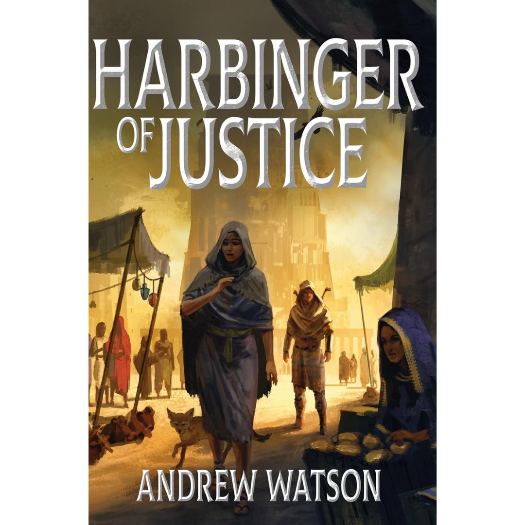 Harbinger of Justice By Andrew Watson