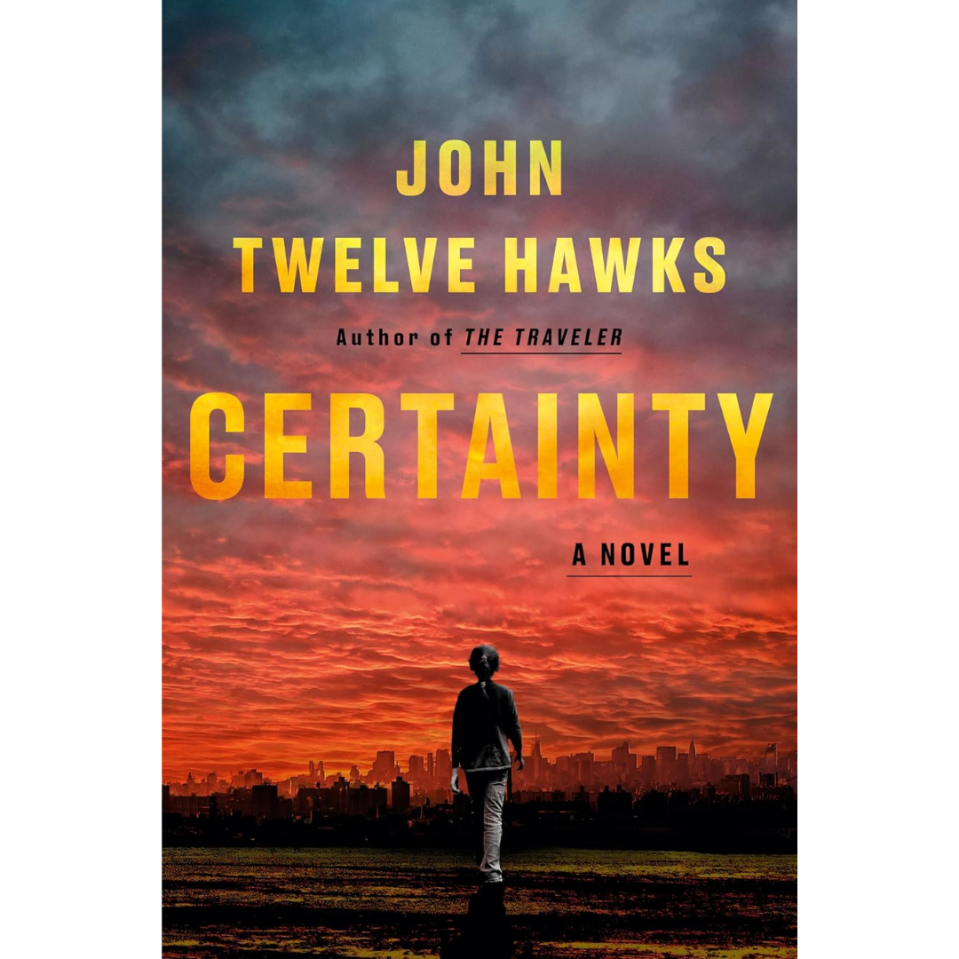 Certainty By John Twelve Hawks