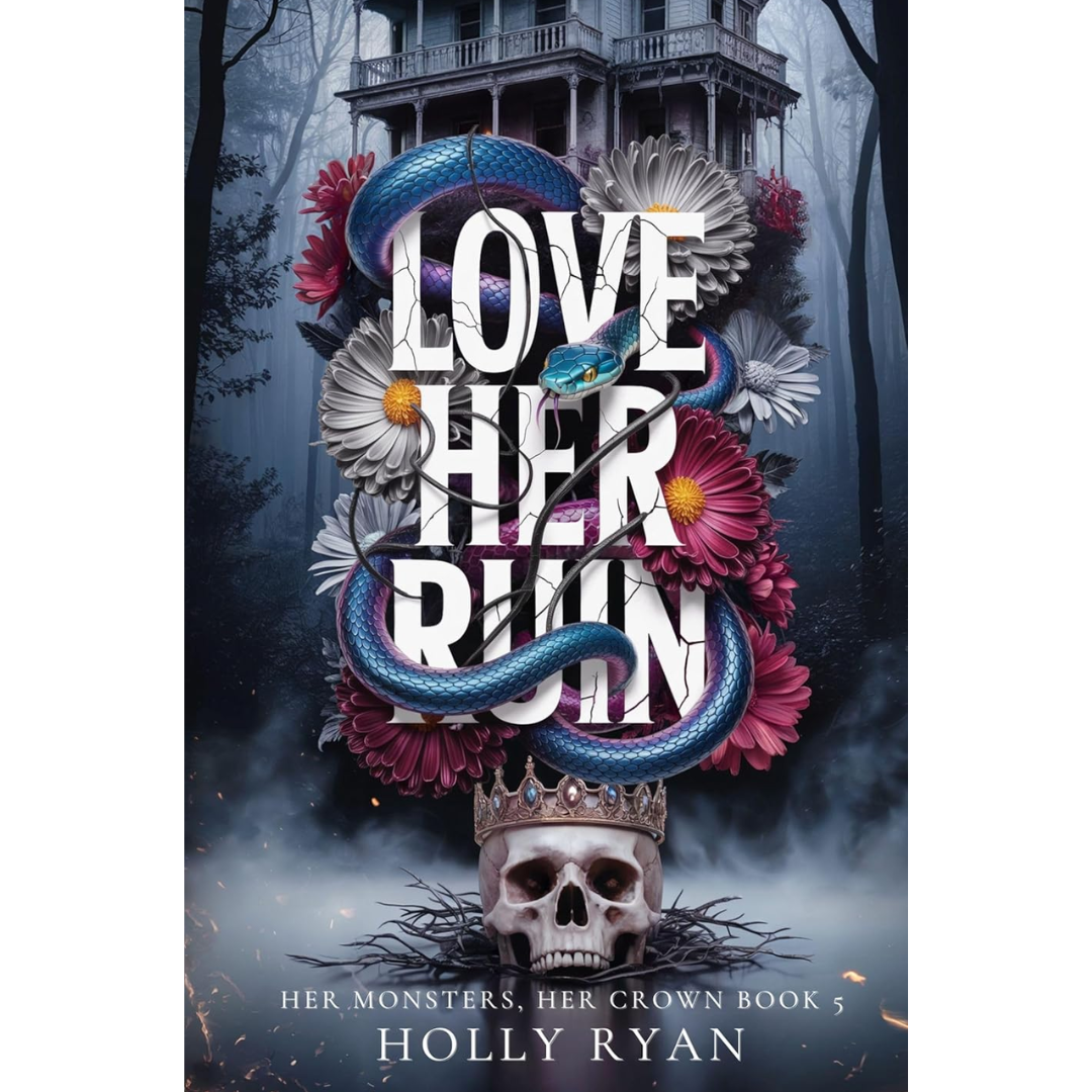 Love Her Ruin By  Holly Ryan