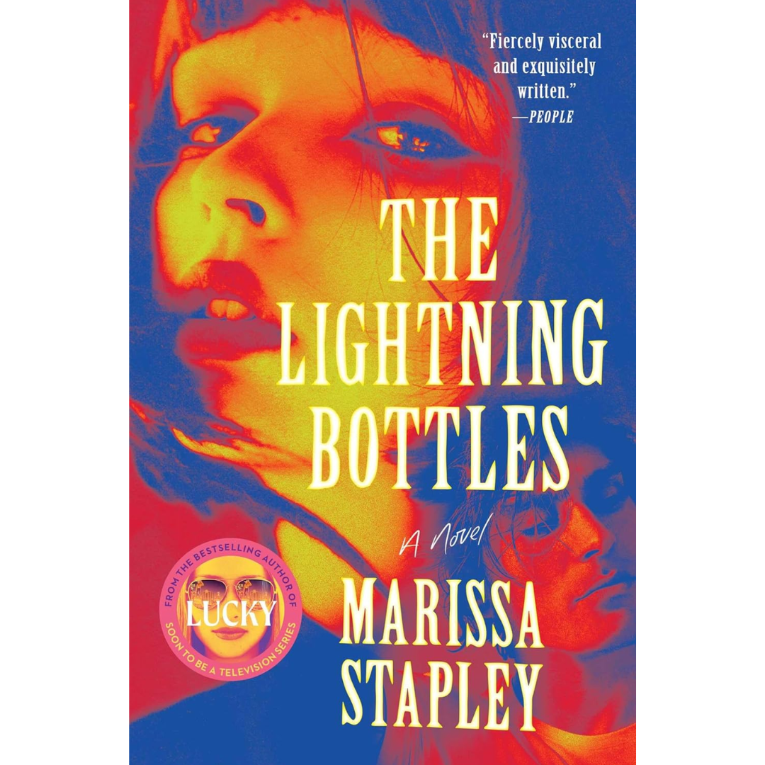 The Lightning Bottles By Marissa Stapley