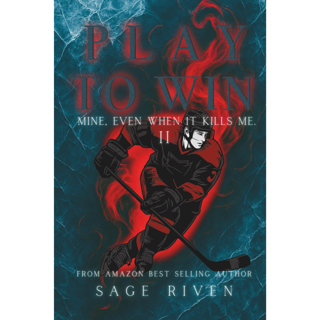 Play To Win By Sage Riven