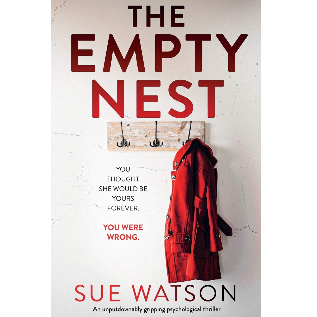 The Empty Nest By Sue Watson