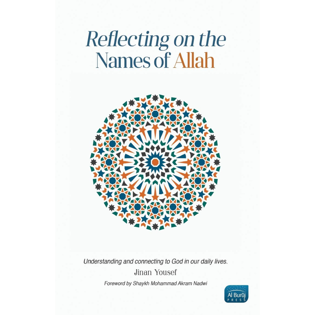 Reflecting on the Names of Allah By Jinan Yousef