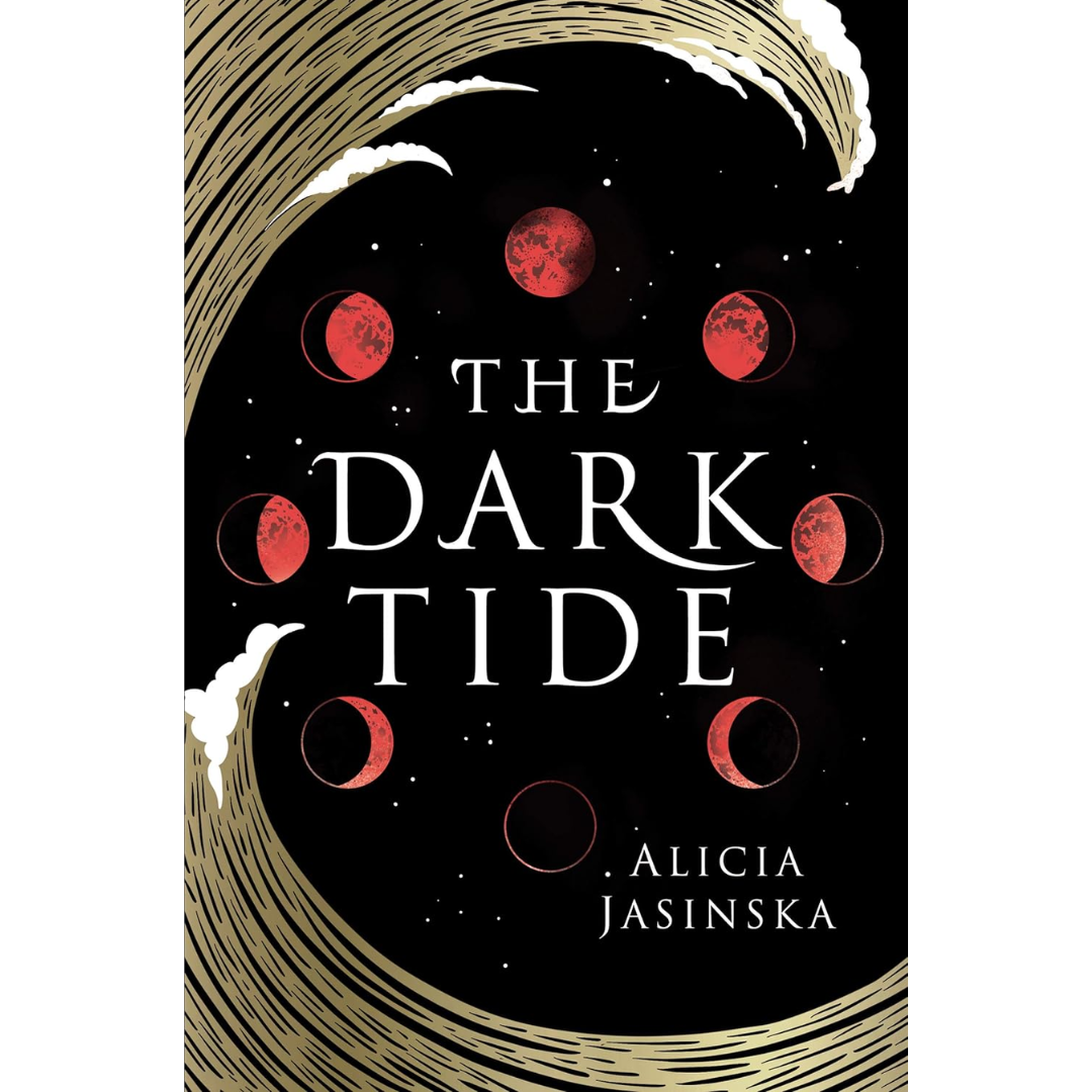 The Dark Tide By Alicia Jasinska