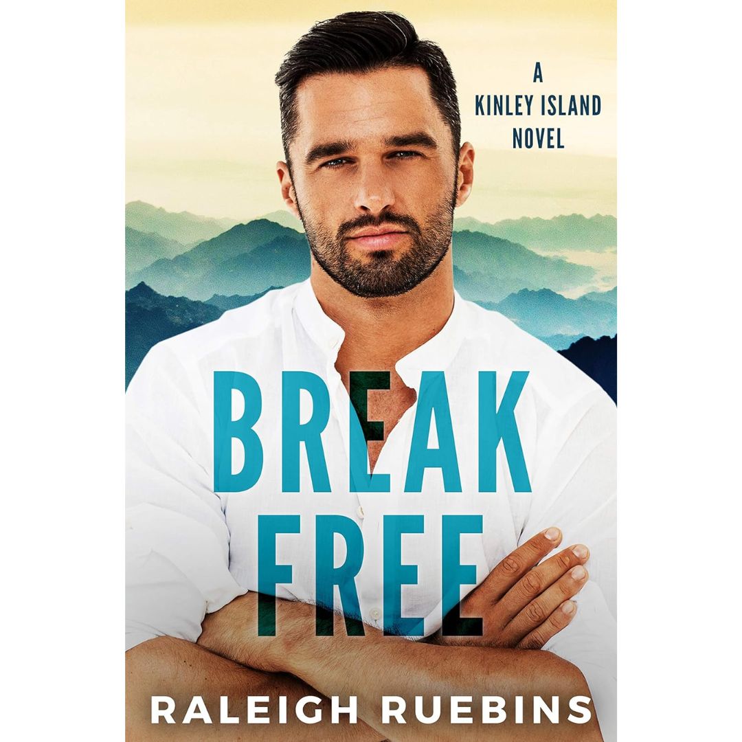 Break Free By Raleigh Ruebins
