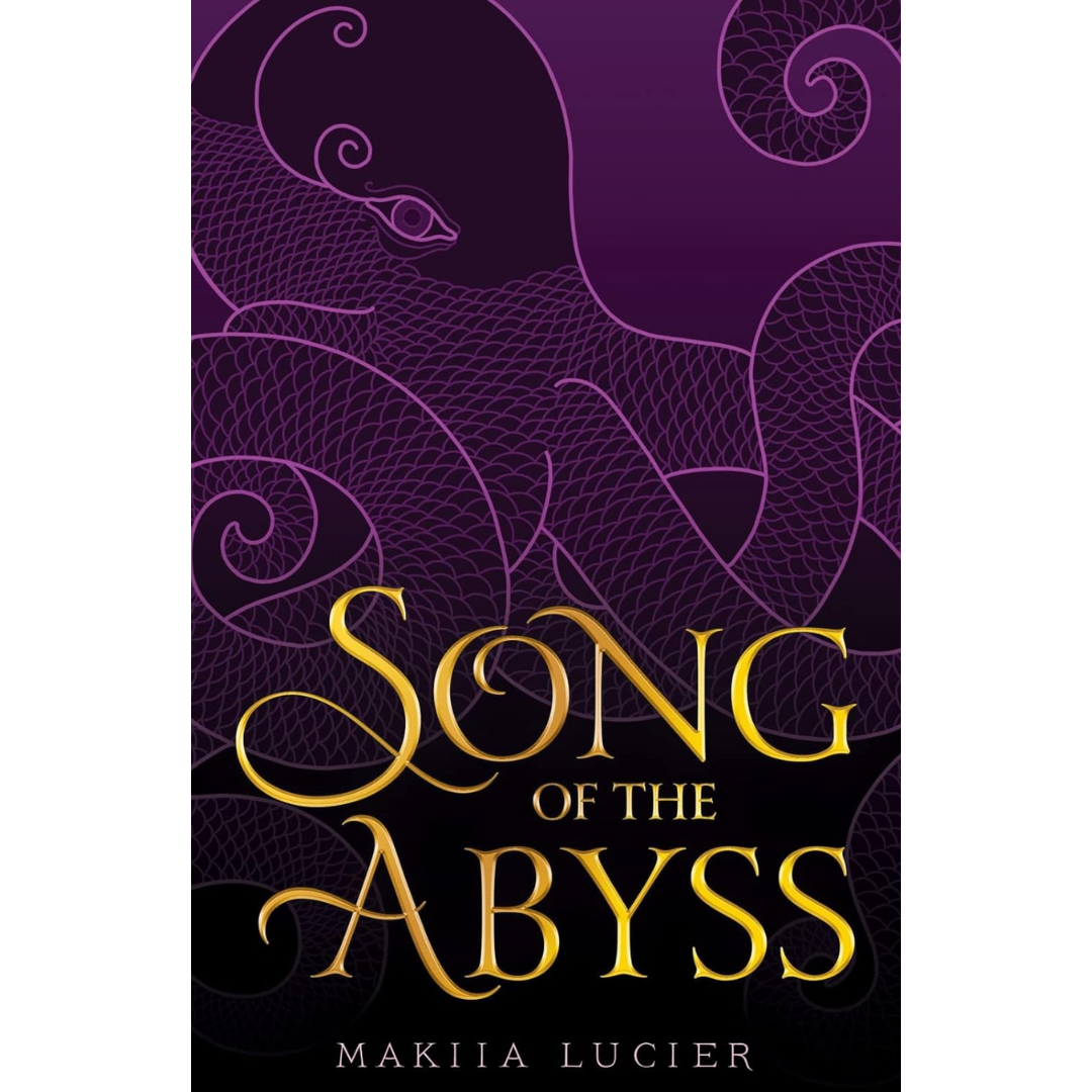 Song of the Abyss By Makiia Lucier