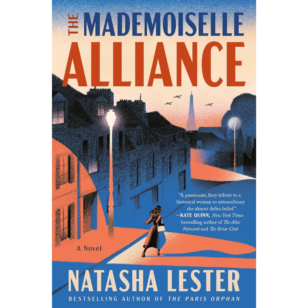 The Mademoiselle Alliance By Natasha Lester
