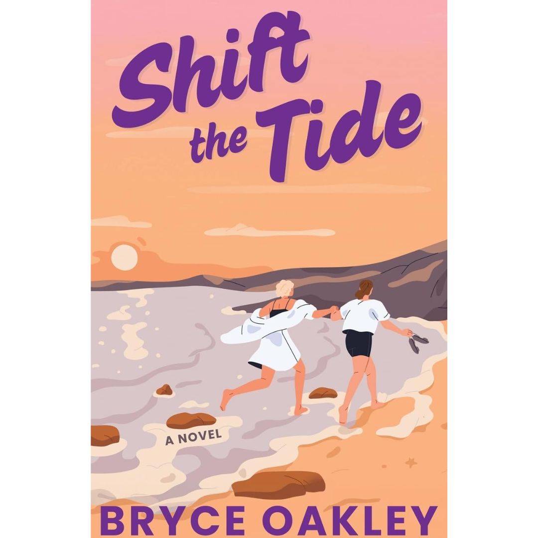 Shift the Tide by Bryce Oakley