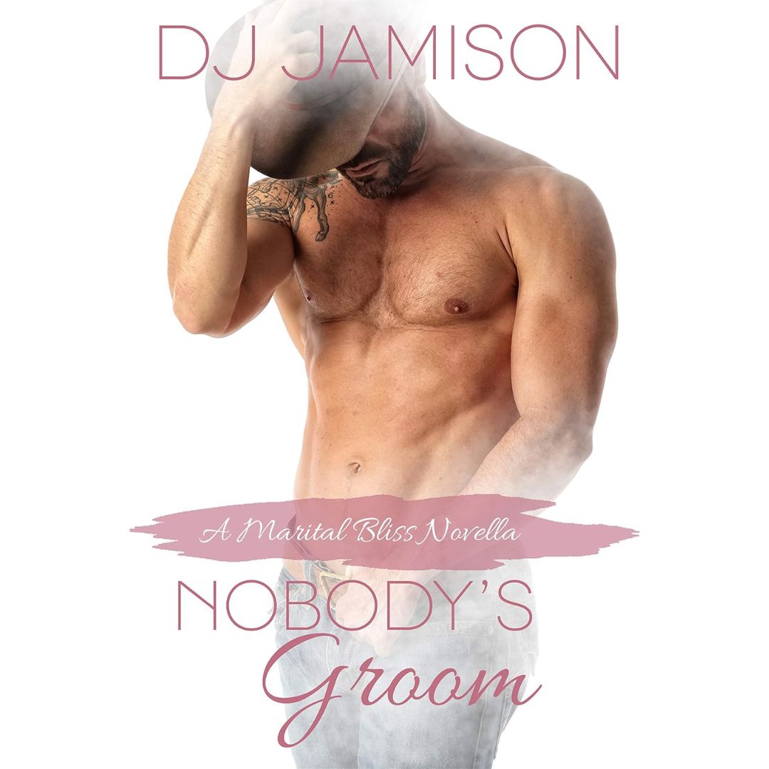 Nobody's Groom by DJ Jamison