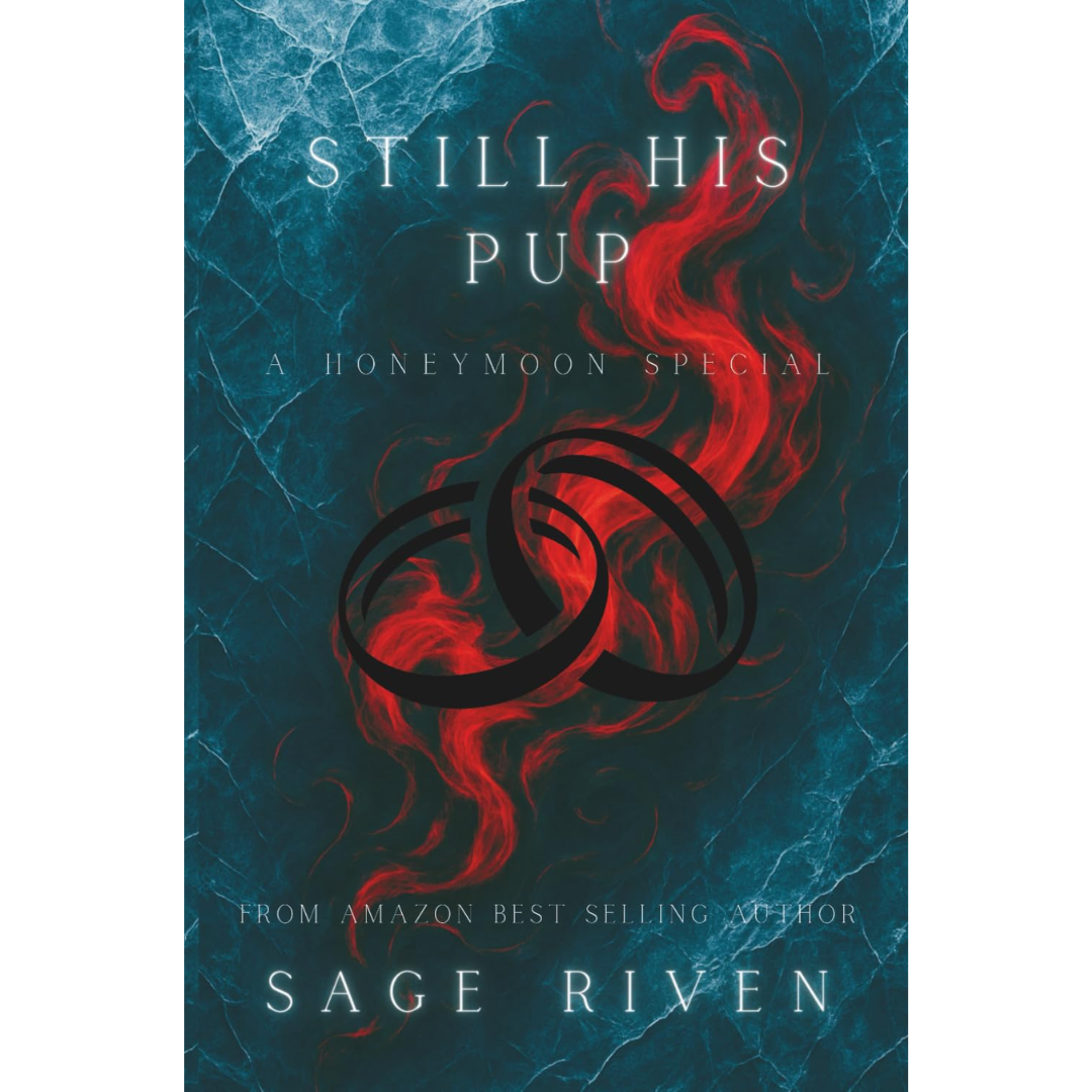 Still his Pup By Sage Riven