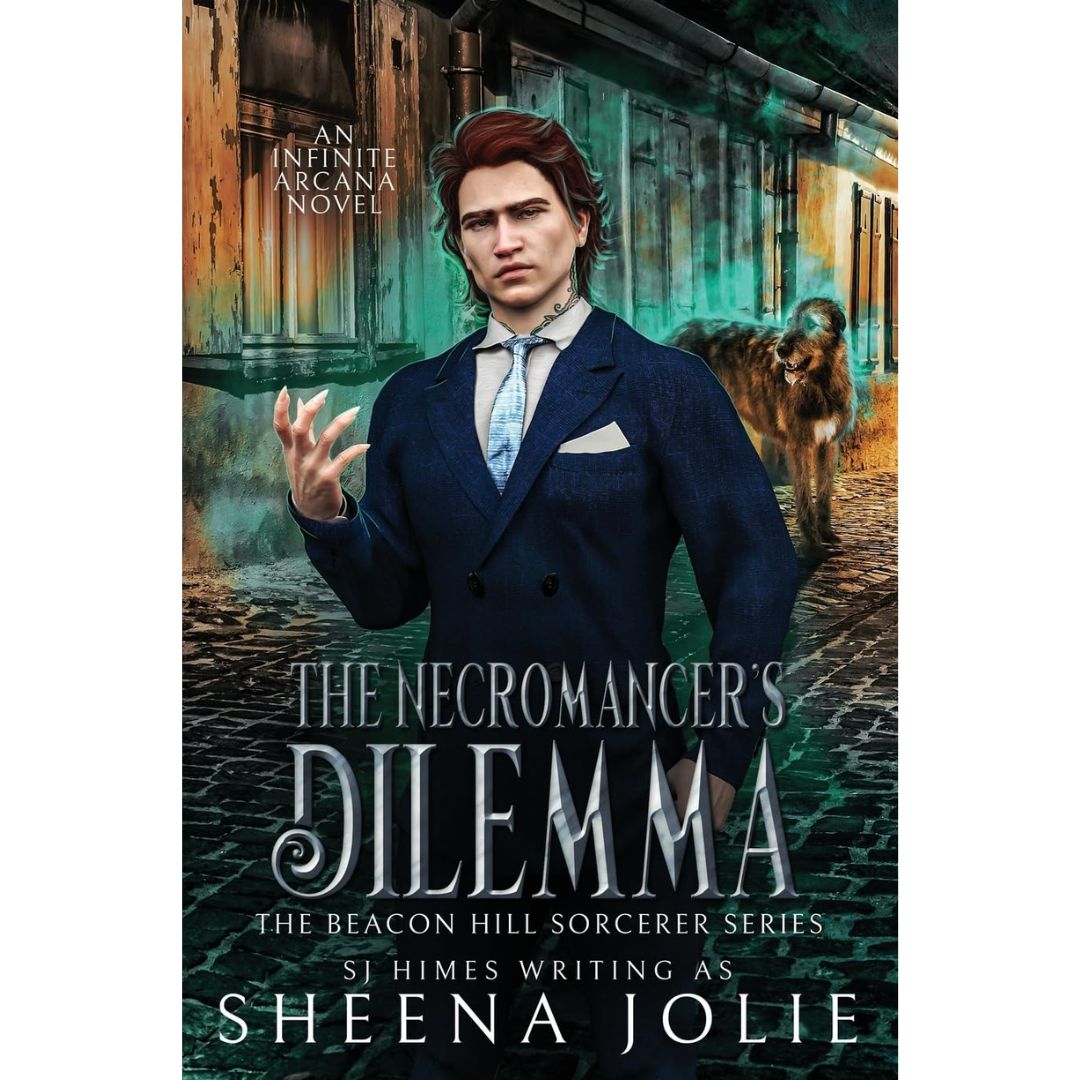 The Necromancer's Dilemma By SJ Himes