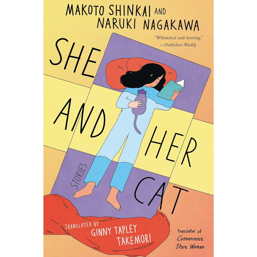 She and Her Cat: Stories by Naruki Nagakaw