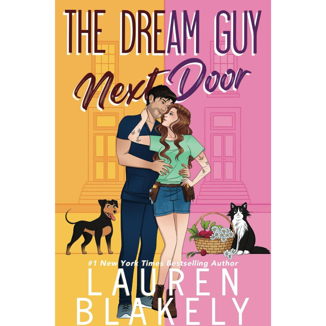 The Dream Guy Next Door By Lauren Blakely