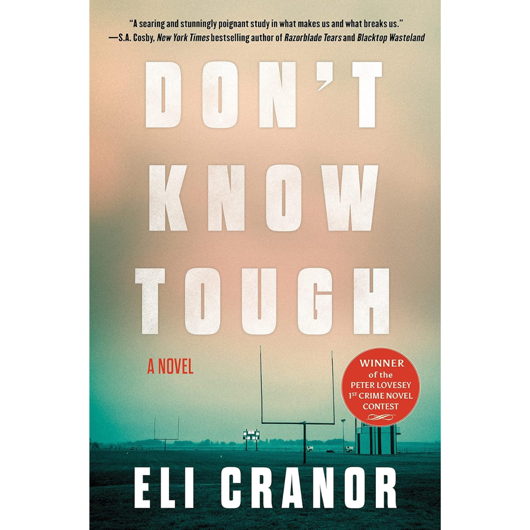 Don’t Know Tough Eli Cranor