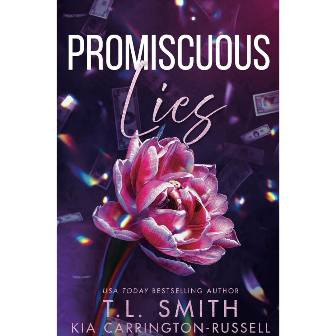 Promiscuous Lies By T.L. Smith