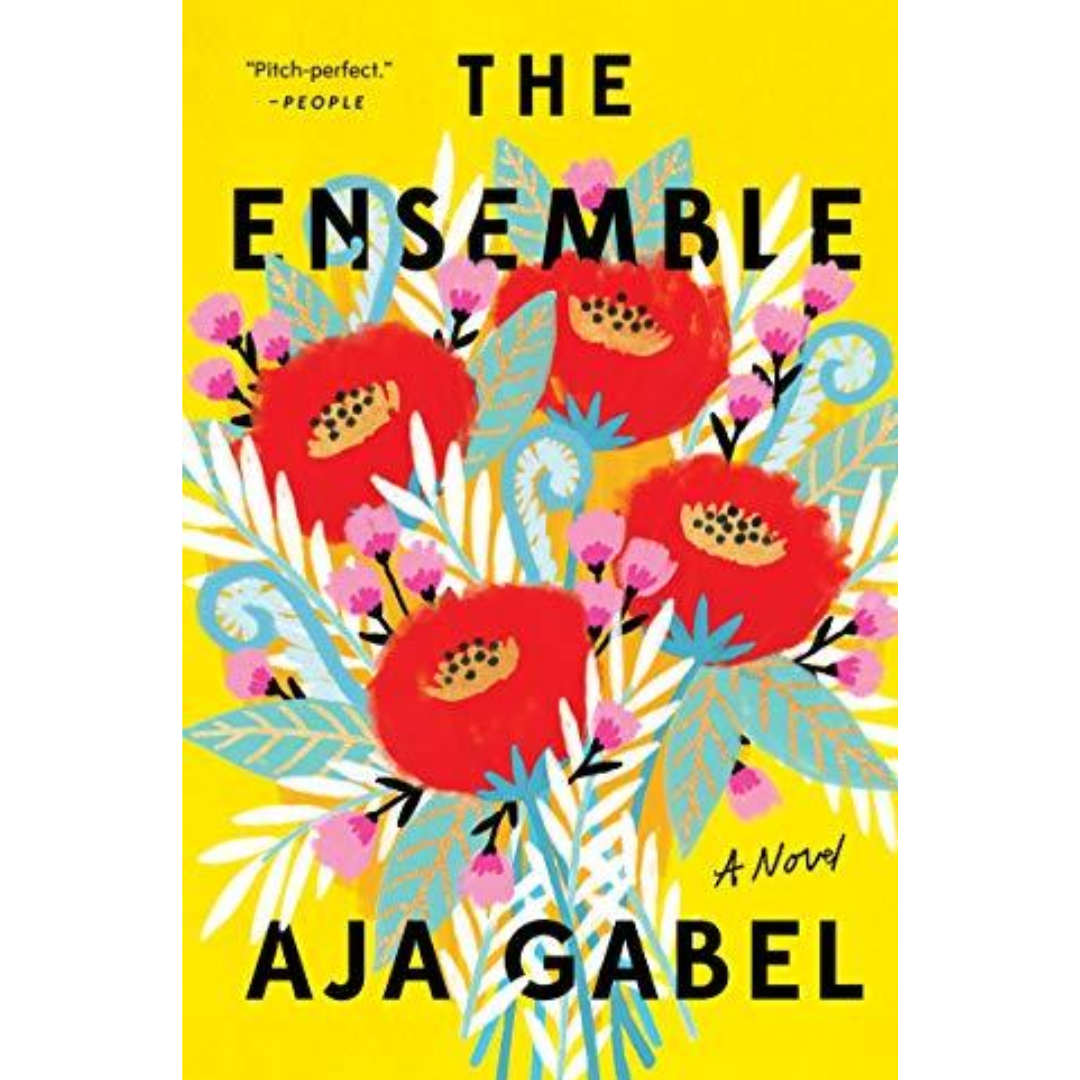 The Ensemble By Aja Gabel