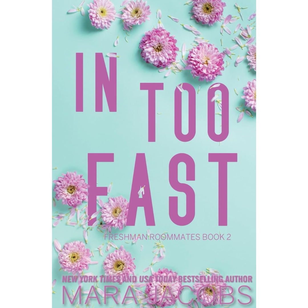 In Too Fast By Mara Jacobs
