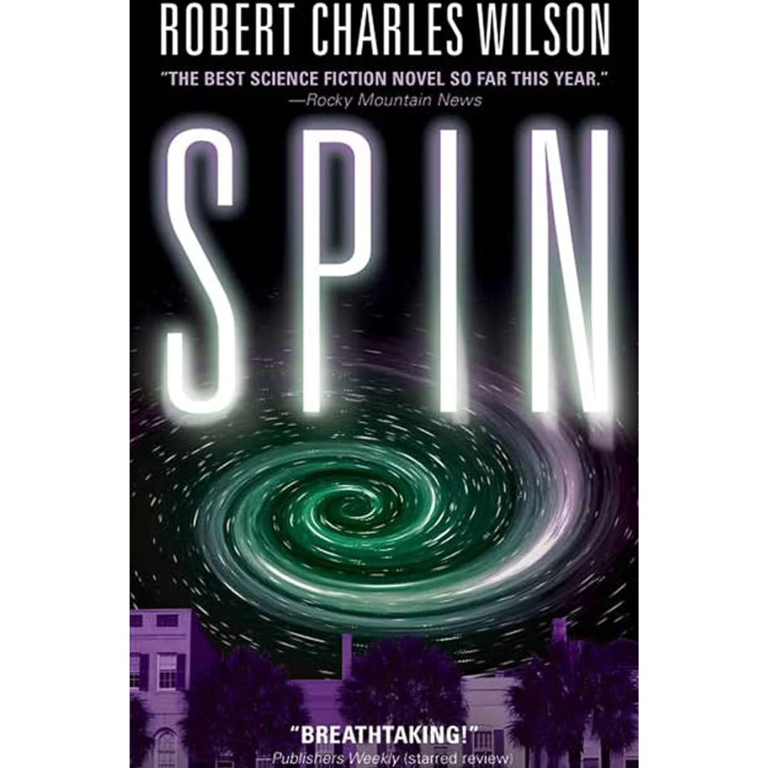 Spin By Robert Charles Wilson