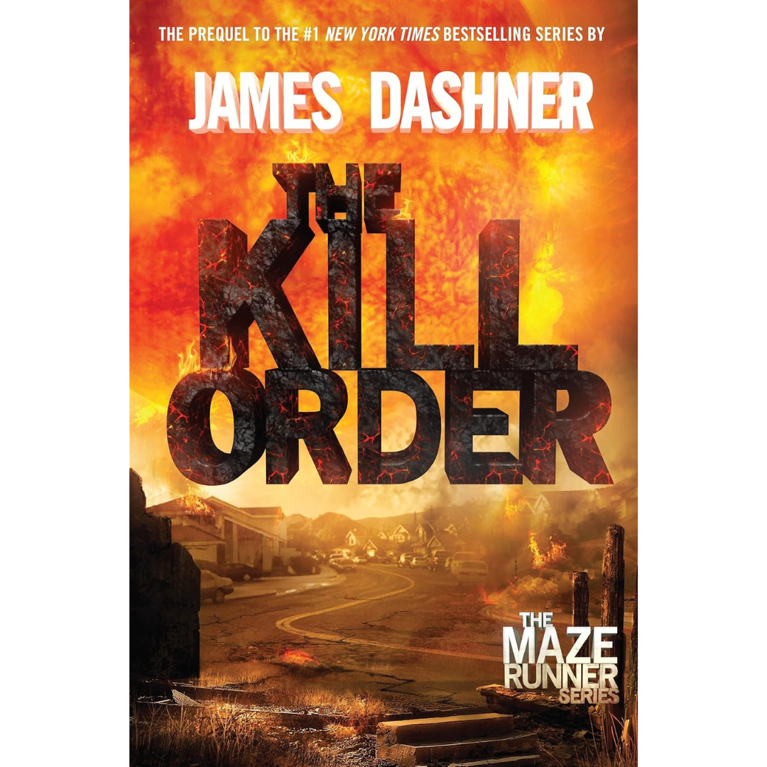 The Kill Order by James Dashner