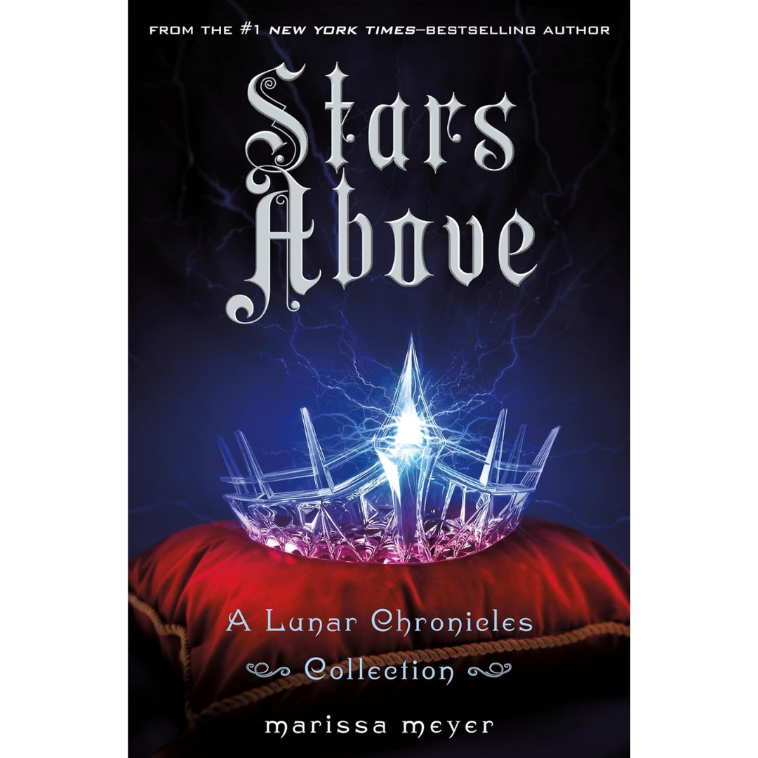 Stars Above by Marissa Meyer