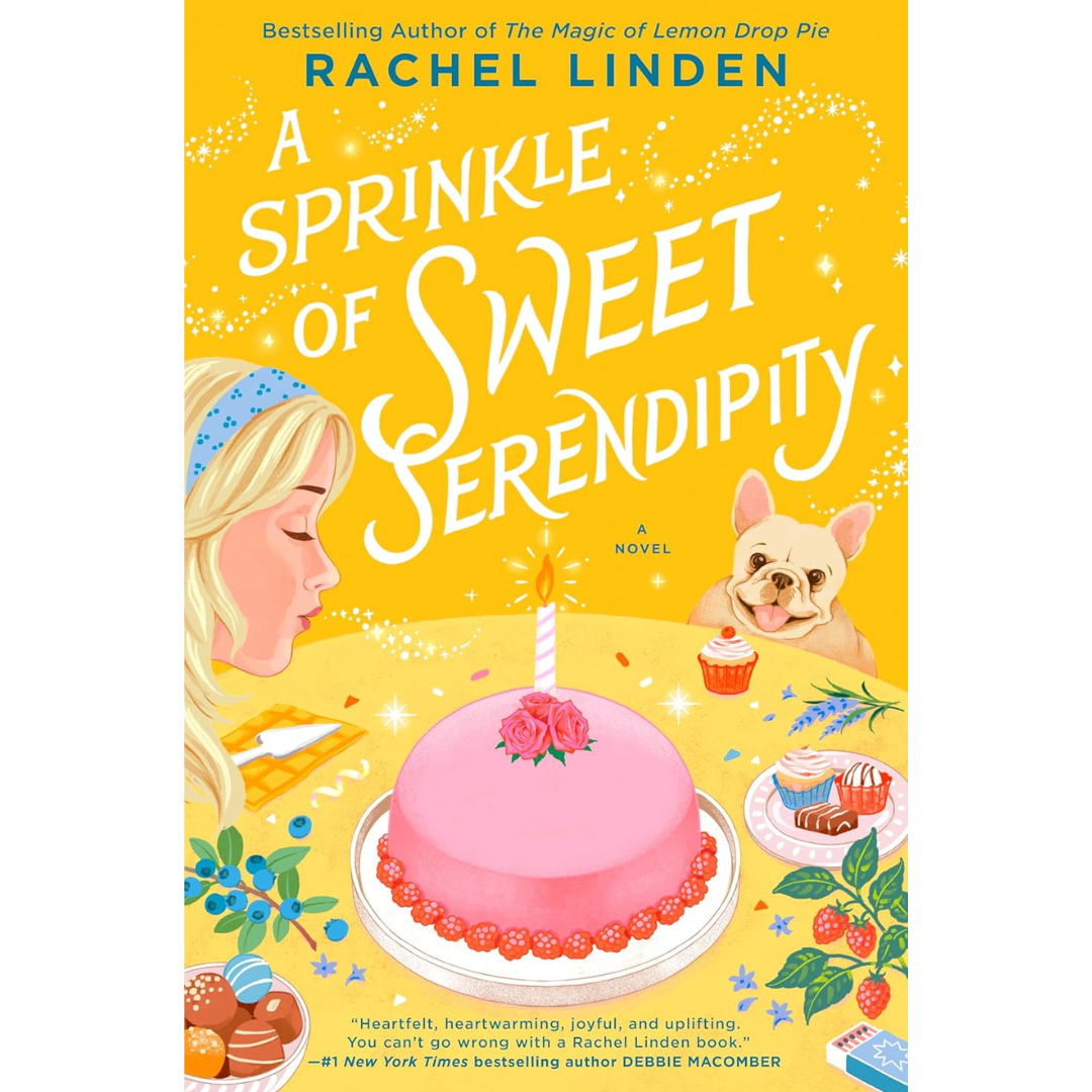 A Sprinkle of Sweet Serendipity By Rachel Linden