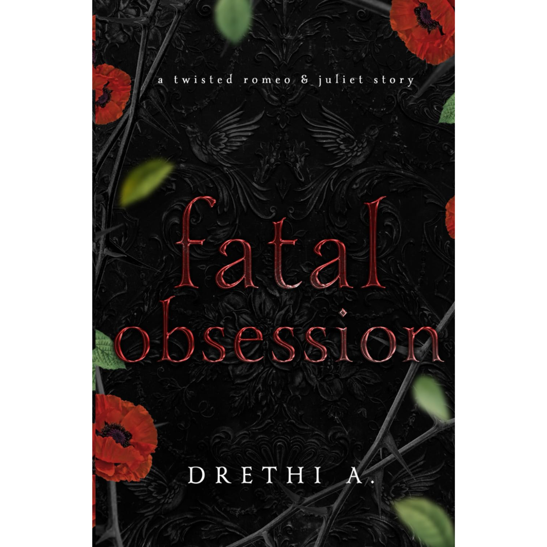 Fatal Obsession By Drethi A