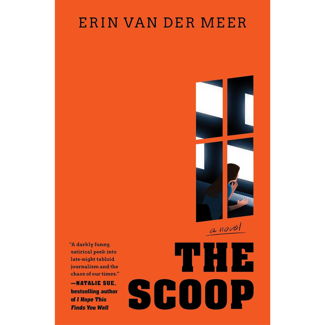 The Scoop By Erin Van Der Meer