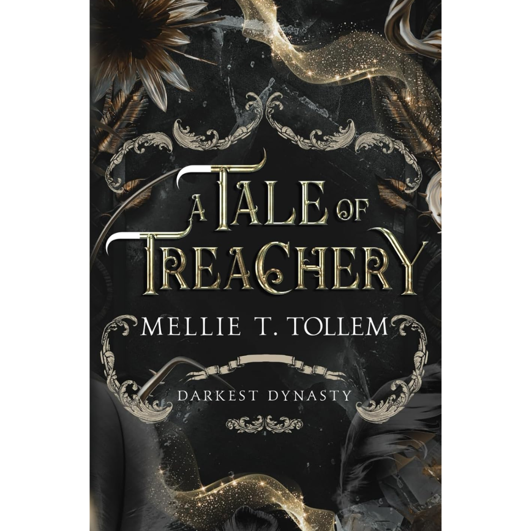 A Tale of Treachery By Meg Xuemei X