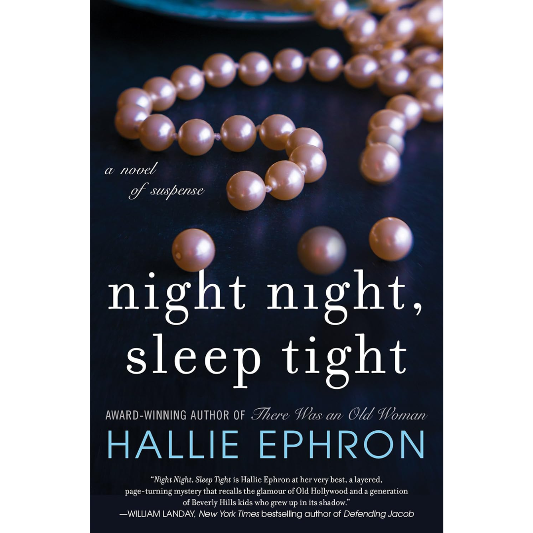 Night Night, Sleep Tight By Hallie Ephron