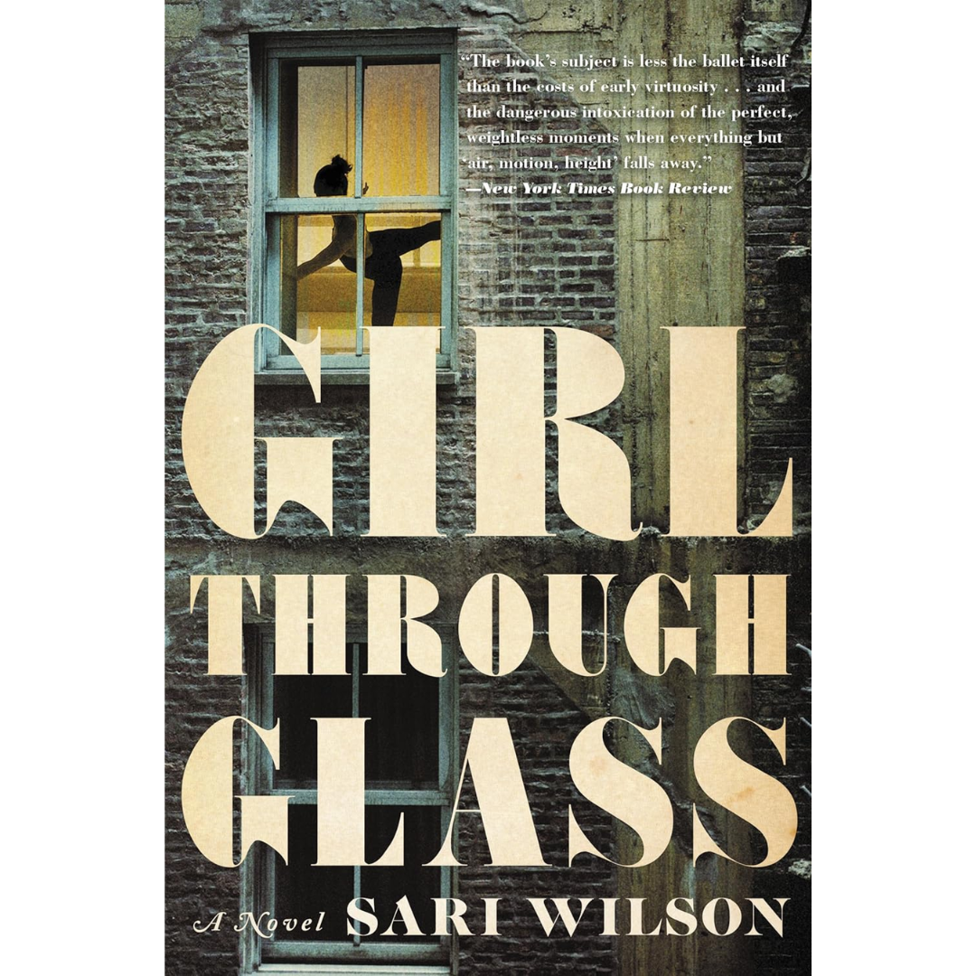 Girl Through Glass By Sari Wilson